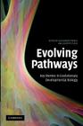 Evolving Pathways: Key Themes in Evolutionary Developmental Biology Cover Image