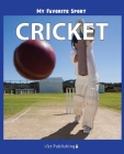 My Favorite Sport: Cricket By Nancy Streza Cover Image