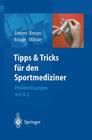 Tipps Und Tricks Für Den Sportmediziner: Problemlösungen Von A-Z Cover Image