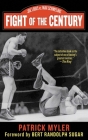 Fight of the Century: Joe Louis vs. Max Schmeling By Patrick Myler Cover Image