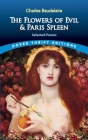 The Flowers of Evil & Paris Spleen: Selected Poems Cover Image