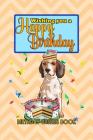 Birthday Wishes Book: Wishing You A Happy Birthday By MM Birthday Party Wishes Cover Image