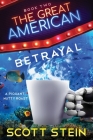 The Great American Betrayal Cover Image