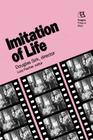 Imitation of Life: Douglas Sirk, Director (Rutgers Films in Print series) By Lucy Fischer (Editor) Cover Image
