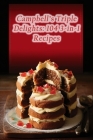 Campbell's Triple Delights: 104 3-in-1 Recipes By The Grateful Grill Yone Cover Image