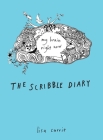 The Scribble Diary: My Brain Right Now Cover Image