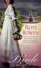 Bless the Bride: A Molly Murphy Mystery (Molly Murphy Mysteries #10) By Rhys Bowen Cover Image