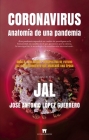 Coronavirus. Anatomía de Una Pandemia Cover Image