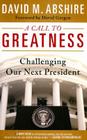 A Call to Greatness: Challenging Our Next President Cover Image