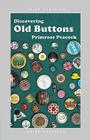 Discovering Old Buttons Cover Image