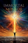 Immortal Mentor By Kirk Anthony Ford Cover Image