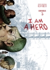 I am a Hero Omnibus Volume 3 By Kengo Hanazawa, Kengo Hanazawa (Illustrator) Cover Image