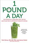 1 Pound a Day: The Martha's Vineyard Diet Detox and Plan for a Lifetime of Healthy Eating By Roni DeLuz, James Hester Cover Image