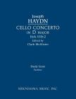 Cello Concerto in D major, Hob.VIIb: 2: Study score By Joseph Haydn, Clark McAlister (Editor) Cover Image