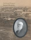 The Personal Writings of Samuel Roskelley: A Line-by-line Transcription of the Surviving Manuscripts and Published Renditions By Samuel Roskelley, Richard L. Saunders (Transcribed by) Cover Image