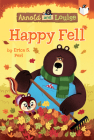 Happy Fell #3 (Arnold and Louise #3) By Erica S. Perl, Chris Chatterton (Illustrator) Cover Image