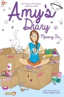 Amy's Diary #3: Moving on! (Amy’s Diary #3) By Veronique Grisseaux, India Desjardins Cover Image