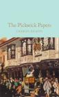 The Pickwick Papers By Charles Dickens Cover Image