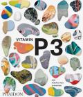Vitamin P3: New Perspectives in Painting By Phaidon Editors, Barry Schwabsky (Introduction by) Cover Image