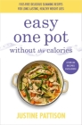 Easy One Pot Without the Calories Cover Image