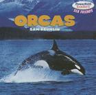 Orcas (Powerkids Readers: Sea Friends) By Sam Drumlin Cover Image