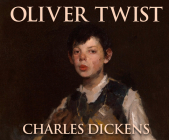 Oliver Twist By Charles Dickens, Tim Bentinck (Narrated by) Cover Image