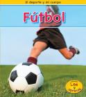 Fútbol (DePorte y Mi Cuerpo) By Charlotte Guillain Cover Image