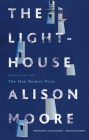 The Lighthouse By Alison Moore Cover Image