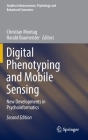 Digital Phenotyping and Mobile Sensing: New Developments in Psychoinformatics (Studies in Neuroscience) Cover Image