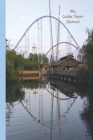 My Cedar Point Journal By T. &. K. Publishing Cover Image