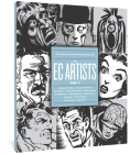 The Comics Journal Library Vol. 10: The EC Artists Part 2 By Gary Groth (Editor), Michael Dean (Editor), Harvey Kurtzman, Bill Gaines, Al Feldstein Cover Image