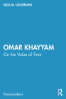 Omar Khayyam: On the Value of Time (Peacemakers) Cover Image