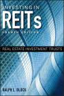 Investing in REITs: Real Estate Investment Trusts (Bloomberg #141) By Ralph L. Block Cover Image