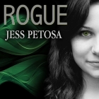Rogue (Exceptional #2) By Jess Petosa, Emily Durante (Read by) Cover Image
