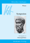 Platon: Symposion (Klassiker Auslegen #39) Cover Image