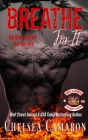Breathe for It: Hellions Motorcycle Club By Chelsea Camaron Cover Image