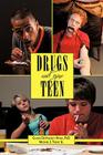 Drugs and Your Teen: All You Need to Know about Drugs to Protect Your Loved Ones By Gianni Devincenti Hayes Ph. D., Jr. Talley, Michael J. Cover Image