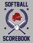 Softball Scorebook: 100 Scoring Sheets For Softball Games By Francis Faria Cover Image
