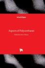 Aspects of Polyurethanes Cover Image