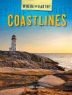 Coastlines (Where on Earth?) By Susie Brooks Cover Image