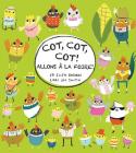 Cot, Cot, Cot! Allons À La Foire! By Jo Ellen Bogart, Lori Joy Smith (Illustrator) Cover Image