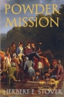 Powder Mission By Herbert E. Stover Cover Image