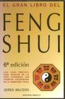 El Gran Libro del Feng Shui: Una Guia Practica de La Geomancia China y La Armonia Con El Medio Ambiente Cover Image