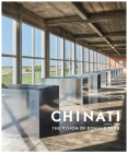 Chinati: The Vision of Donald Judd By Marianne Stockebrand, Rudi Fuchs (Contributions by), Donald Judd (Contributions by), Jenny Moore (Contributions by), Nicholas Serota (Contributions by), Richard Shiff (Contributions by), Rob Weiner (Contributions by) Cover Image