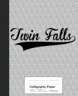 Calligraphy Paper: TWIN FALLS Notebook By Weezag Cover Image