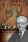 Abraham Epstein: The Forgotten Father of Social Security By Pierre Epstein Cover Image