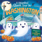 A Haunted Ghost Tour in Washington By Gabriele Tafuni (Illustrator), Louise Martin Cover Image