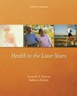 Health in the Later Years Cover Image