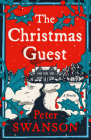 The Christmas Guest: A Novella By Peter Swanson Cover Image