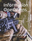 Information Operations By Department of the Army Cover Image